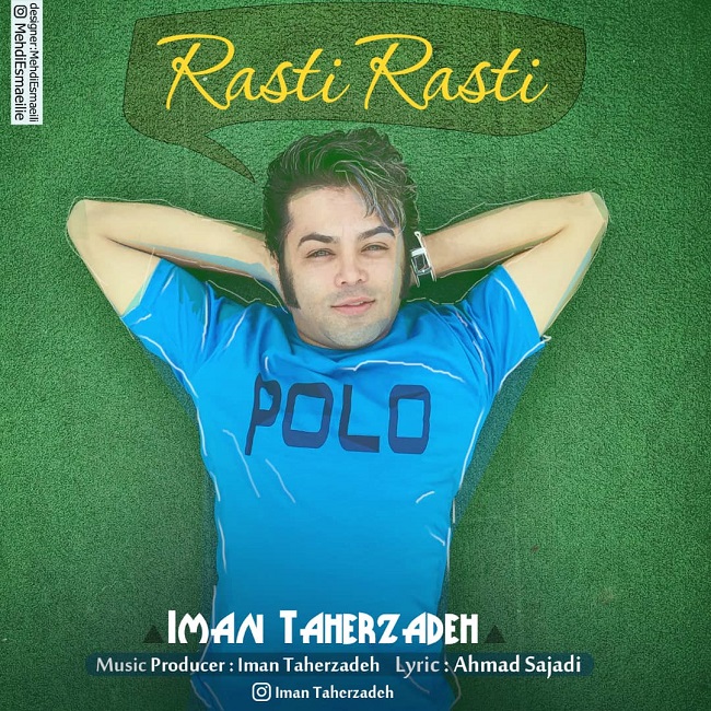 دانلود آهنگ راستی راستی ایمان طاهرزاده